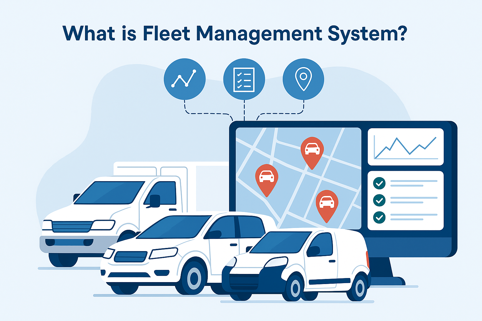 What is Fleet Management System? How it Works and Benefits Explained